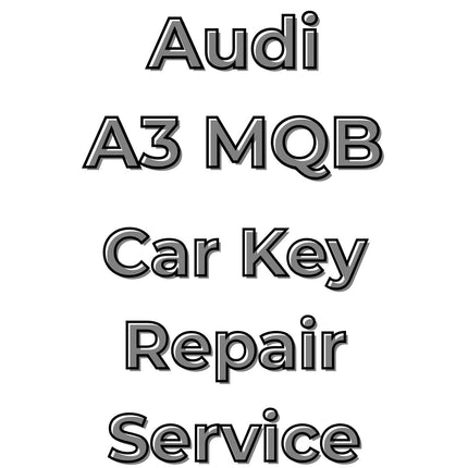Audi A3 2012 - 2020 Car Key Repair Service 3 Button Central Locking Fob MQB