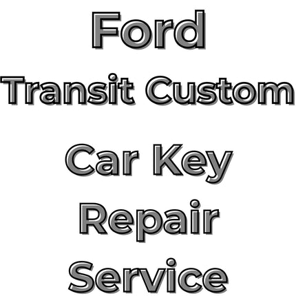 Ford Transit Custom 2012 - 2025 Key Repair Service 3 Button Central Locking Fob