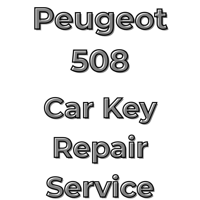 Peugeot 508 2010 - 2022 Car Key Repair Service 3 Button Central Locking Fob