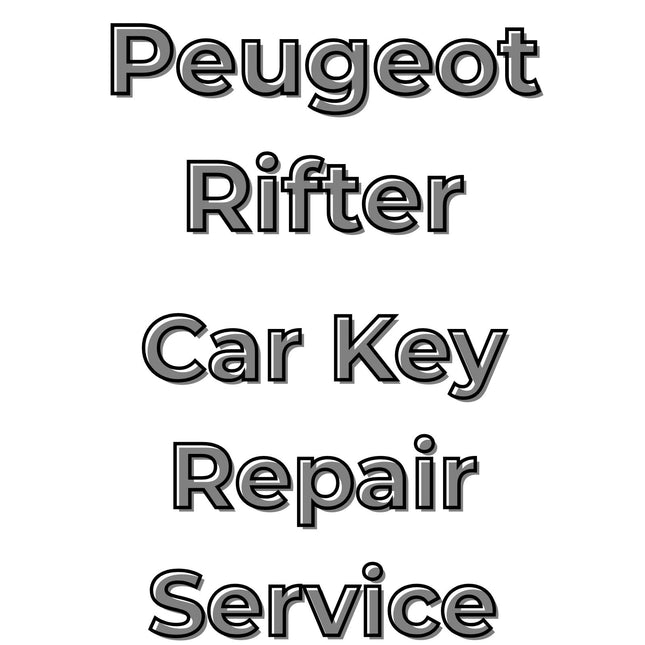 Peugeot Rifter 2018 - 2025 Car Key Repair Service 3 Button Central Locking Fob