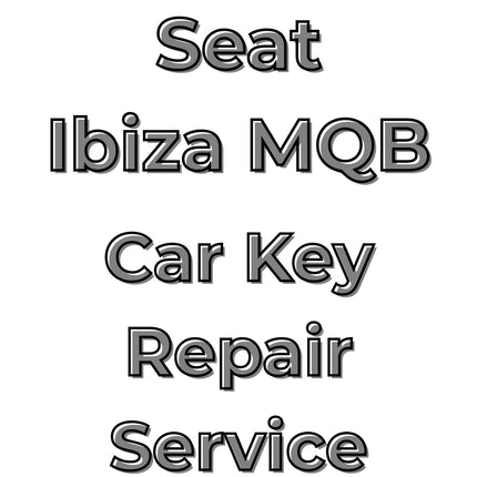 Seat Ibiza 2015 - 2017 Car Key Repair Service 3 Button Central Locking Fob MQB