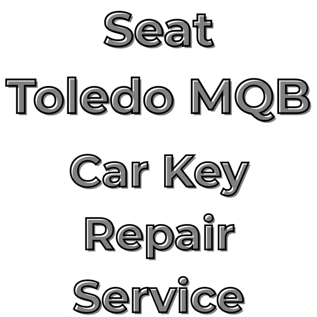 Seat Toledo 2013 - 2019 Car Key Repair Service 3 Button Central Locking Fob MQB