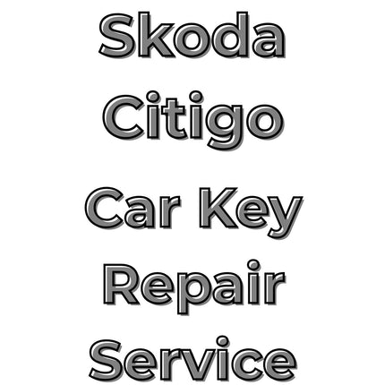 Skoda Citigo 2011 - 2018 Car Key Repair Service 3 Button Central Locking Fob
