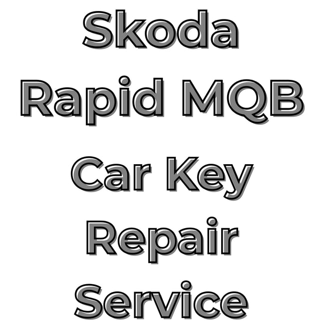 Skoda Rapid 2015 - 2020 Car Key Repair Service 3 Button Central Locking Fob MQB