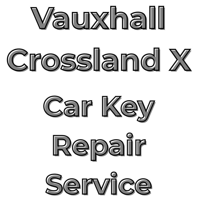 Vauxhall Crossland X 2017 - 2021 Key Repair Service 3 Button Central Locking Fob