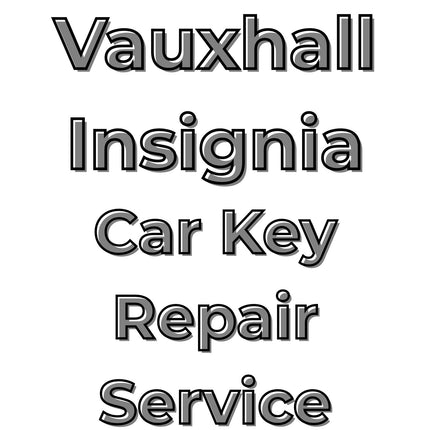 Vauxhall Insignia 2017 - 2022 2 Button Remote Key Fob Repair Service