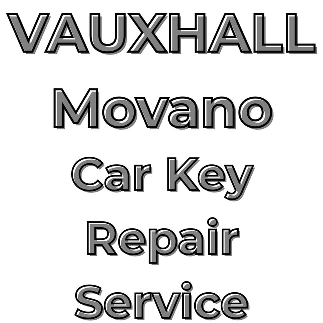 Vauxhall Movano 2010 - 2019 Car Key Repair Service 3 Button Central Locking Fob