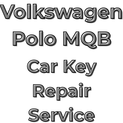 Volkswagen VW Polo 2014 - 2017 Car Key Repair Service 3 Button Central Locking Fob MQB
