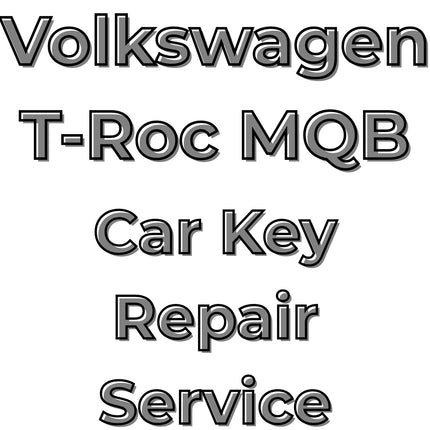 Volkswagen VW T-Roc 2017 - 2022 Car Key Repair Service 3 Button Central Locking Fob MQB